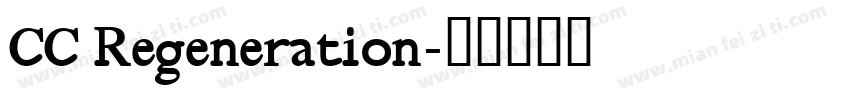 CC Regeneration字体转换